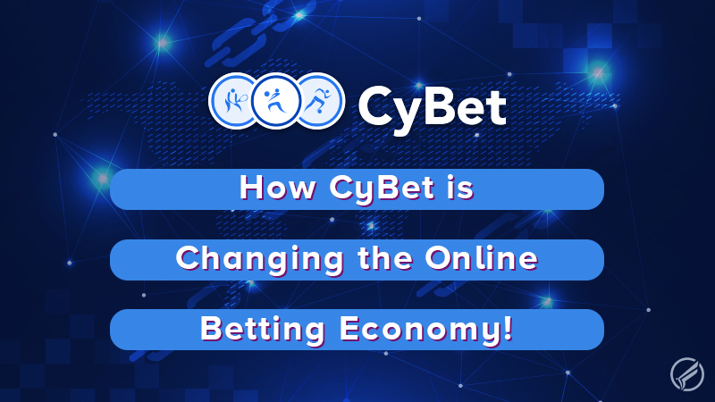 How CyBet is Changing the Online Betting Economy