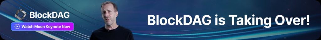 BlockDAG Keynote 2 & X1 App Entrances Dogeverse Investors