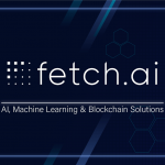 Fetch.ai to Launch Blockchain for Complex Machine Learning after Securing $6 Million in Funds NullTX Fetch