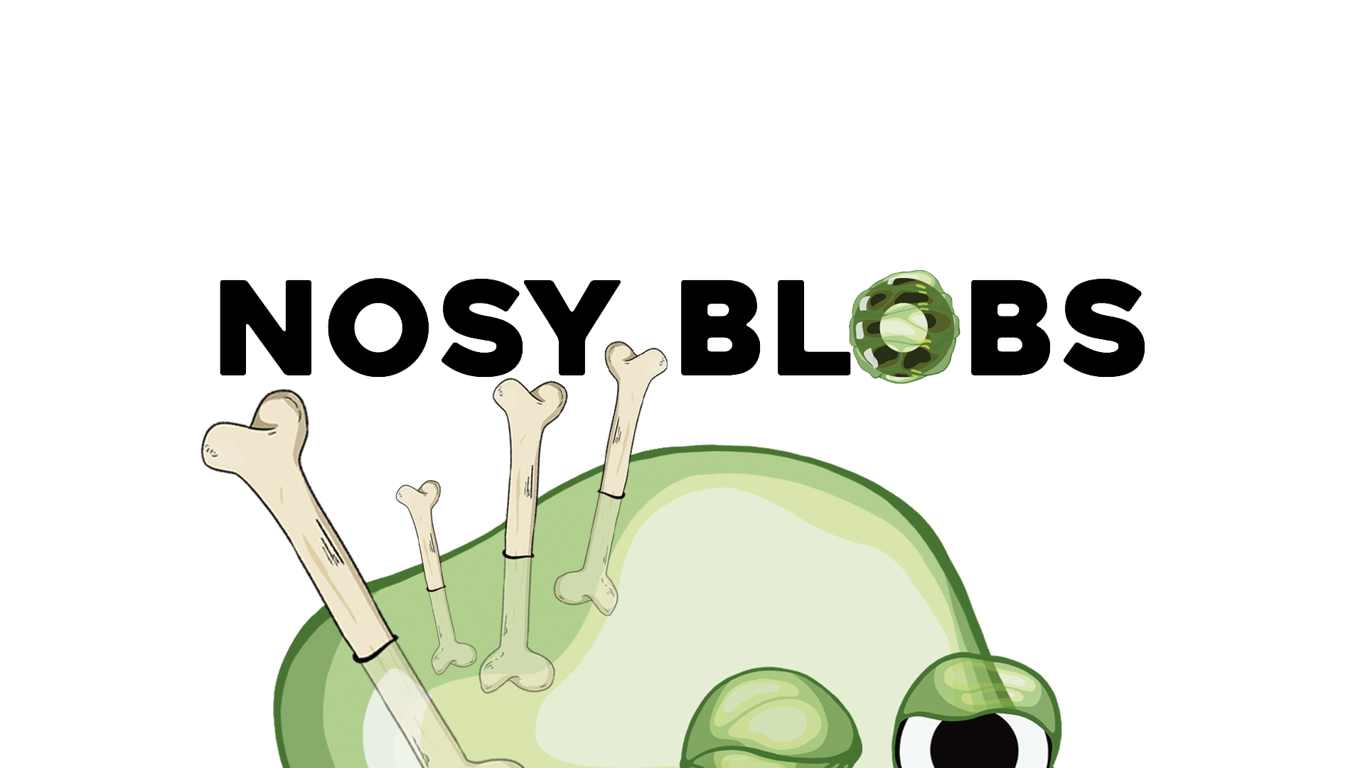 nosy blobs
